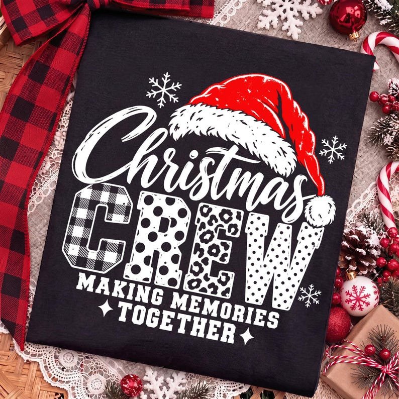 Christmas Crew PNG, Making Memories Together, Santa Hat Holiday Design (Digital Download)